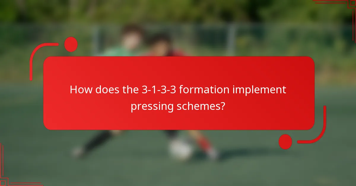 How does the 3-1-3-3 formation implement pressing schemes?